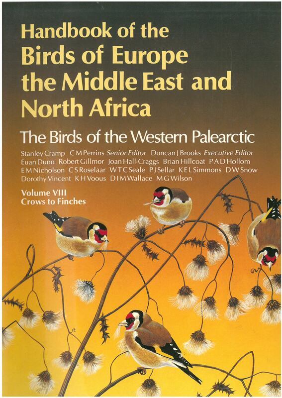 Handbook of the Birds of Europe the Middle East and North Africa. Volume VIII
