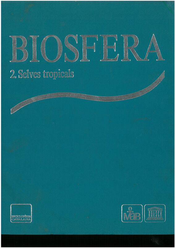 Biosfera 2. Selves tropicals