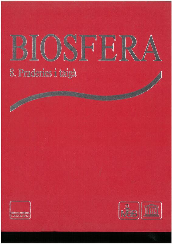 Biosfera 8. Praderies i taigà